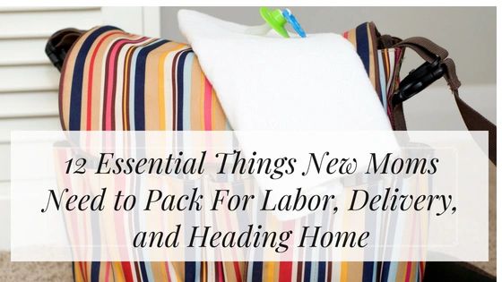 when to pack hospital bag for labor and delivery