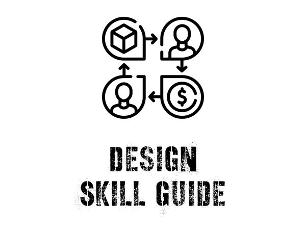 Design Skill Guide Which Describes to learn, work and earn