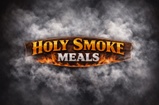 Holy Smoke Meals