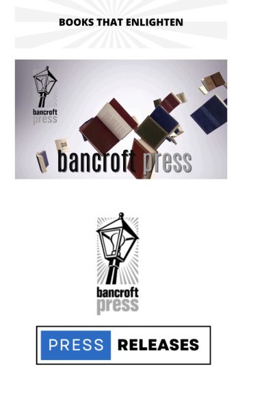 Books and logos promoting Bancroft Press and its releases.