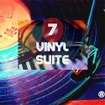 7 Vinyl Suite