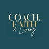 Coach, Faith & Living