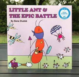 Little Ant & the Epic Battle. Award-winning children's book about coronavirus.