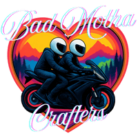 Bad Motha Crafters