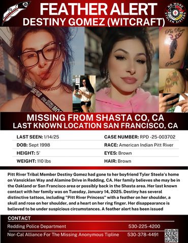 Destiny Gomez Witcraft Missing person, Shasta County, Pitt River Tribe 
