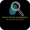 Brown Private Investigations