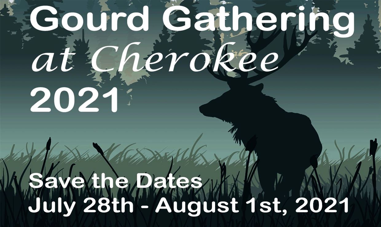 The Gourd Gathering at Cherokee