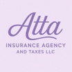 Atta Insurance Agency and Taxes LLC