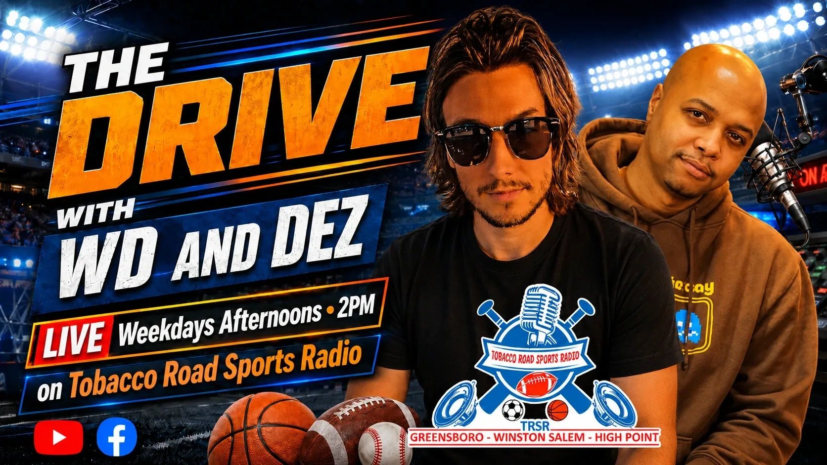The Drive with WD and Dez live sports radio show promotion.