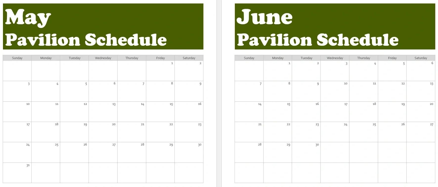 Blank May and June pavilion schedules with dates and weekdays.