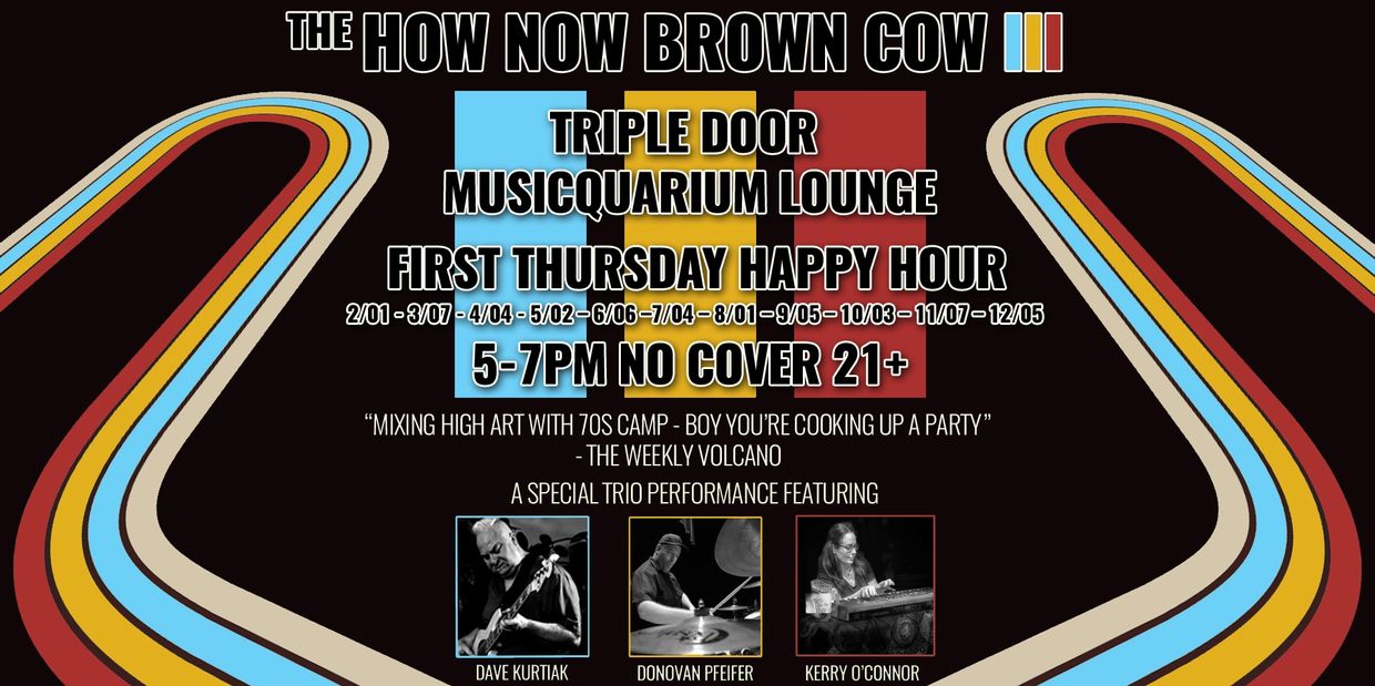 How Now Brown Cow trio performs at Triple Door Musicquarium Lounge happy hour.