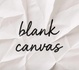 Blank Canvas