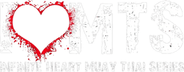 Infinite Heart 
Muay Thai 
Series