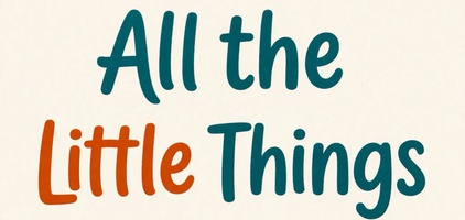 All the Little Things