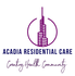 Acadia Residential Care