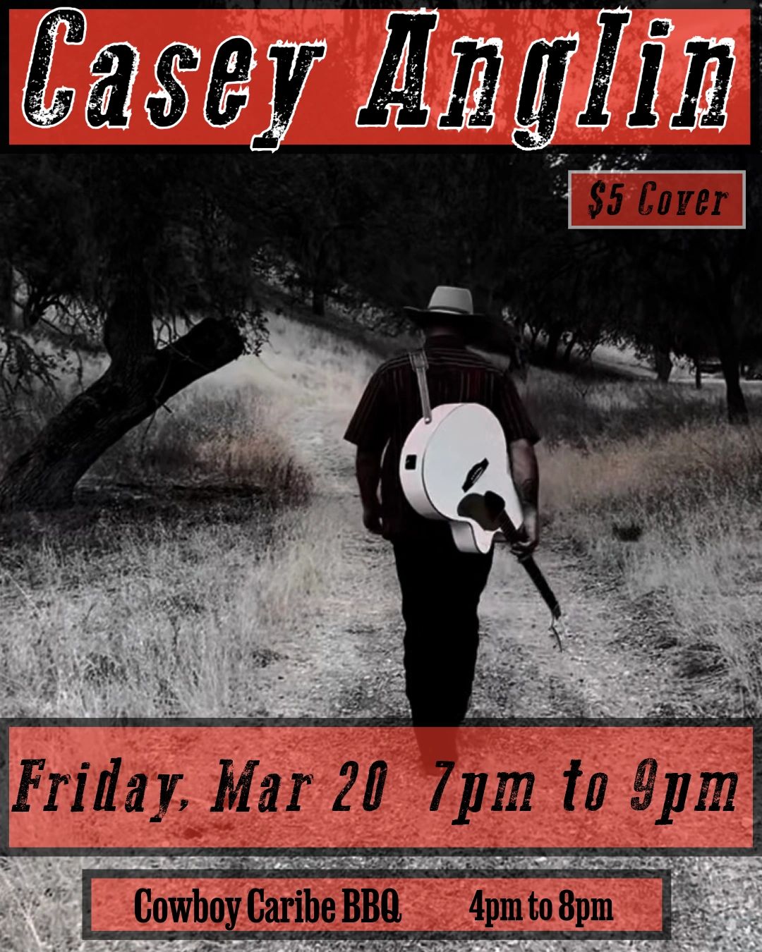 Casey Anglin live music event with $5 cover charge at Cowboy Caribe BBQ.