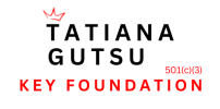 TATIANA GUTSU FOUNDATION  501 (C)3