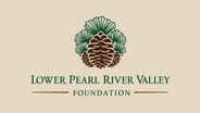 The Lower Pearl River Valley Foundation