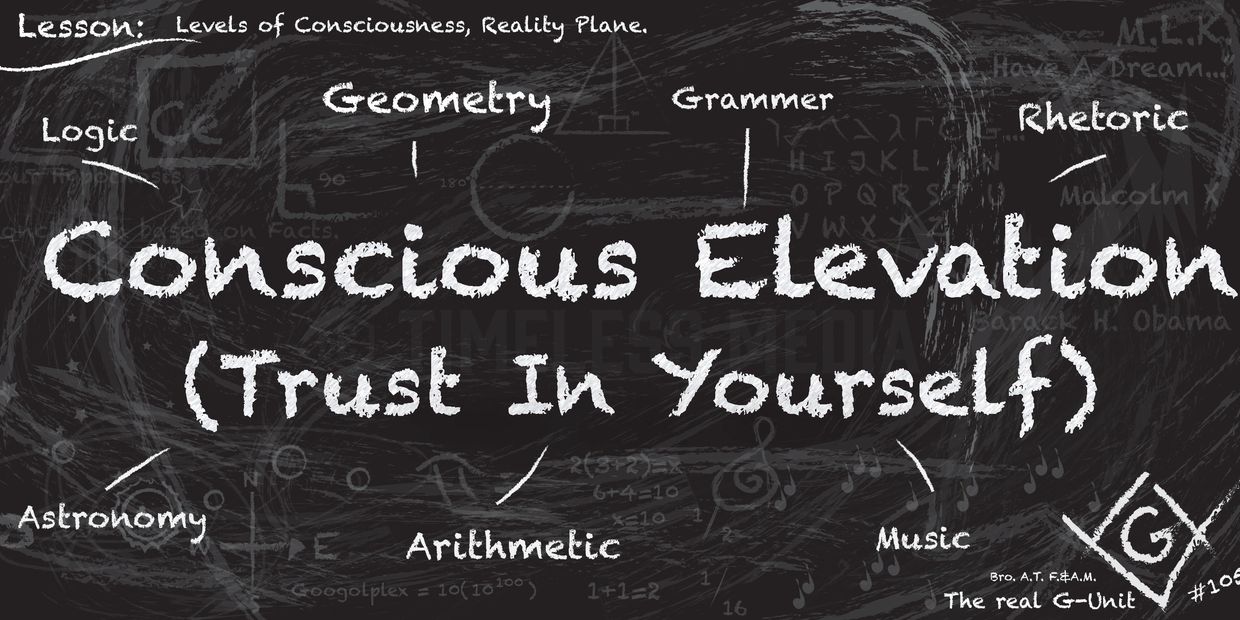 Chalkboard lesson on conscious elevation and trust in yourself with subjects like logic and rhetoric.