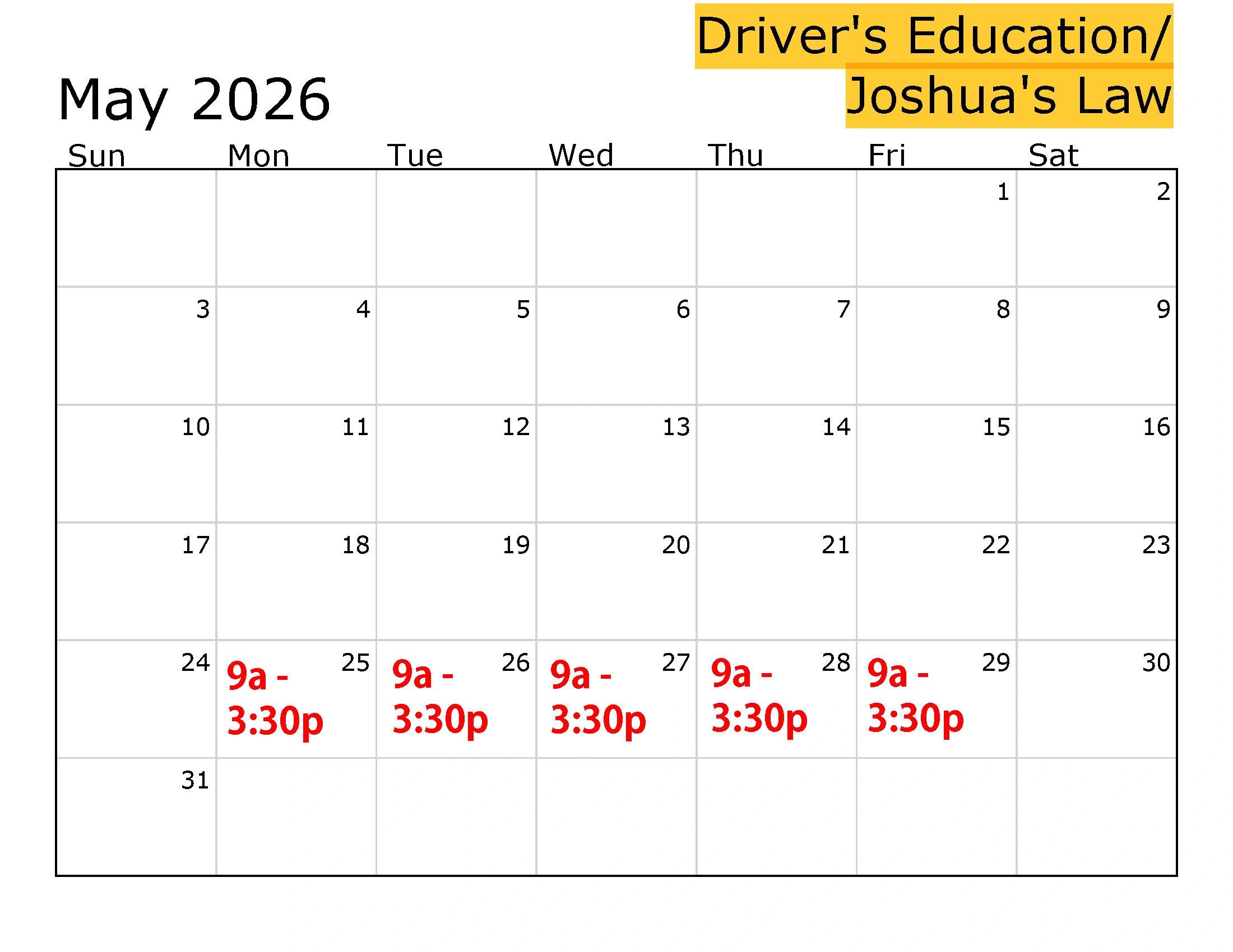 May 2026 calendar highlighting Driver's Education/Joshua's Law sessions.