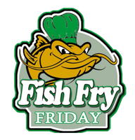 Fish Fry Friday 
