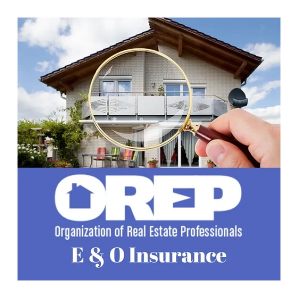 OREP (Organization of Real Estate Professionals) Insurance General Liability and E&O Insurance