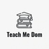 Teach Me DOMINIQUE LLC