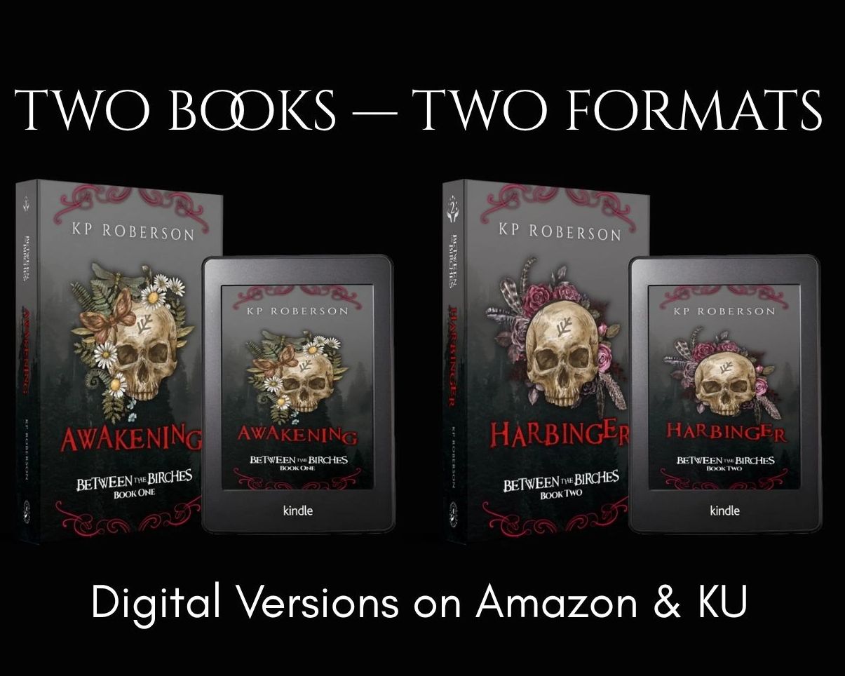 paperback and kindle copies of between the birches, awakening and harbinger.