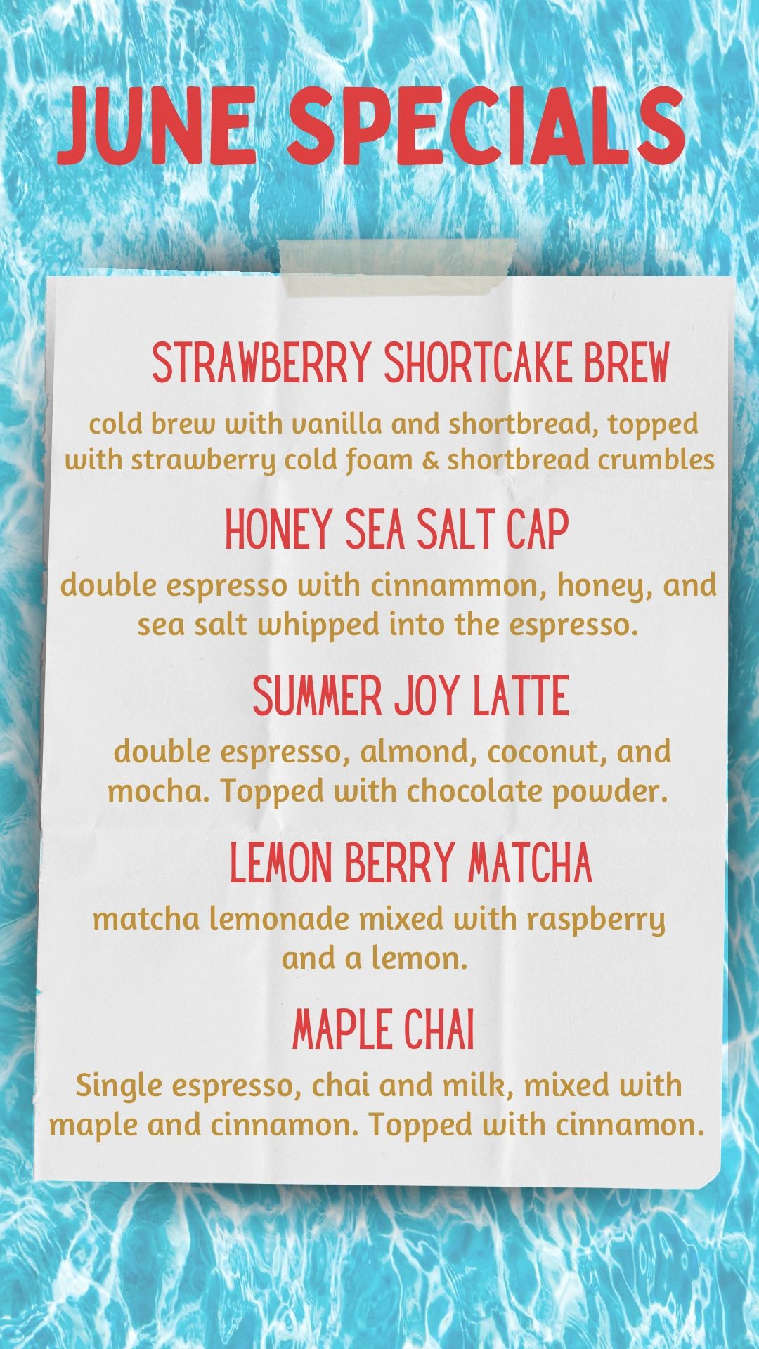 June specials menu featuring unique iced and hot coffee drinks with creative flavors.