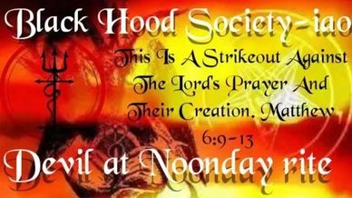 Graphic with dark, fiery background and text referencing 'Black Hood Society-iao' and a biblical quote.