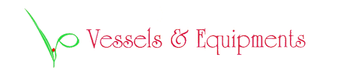 Vessels and Equipments