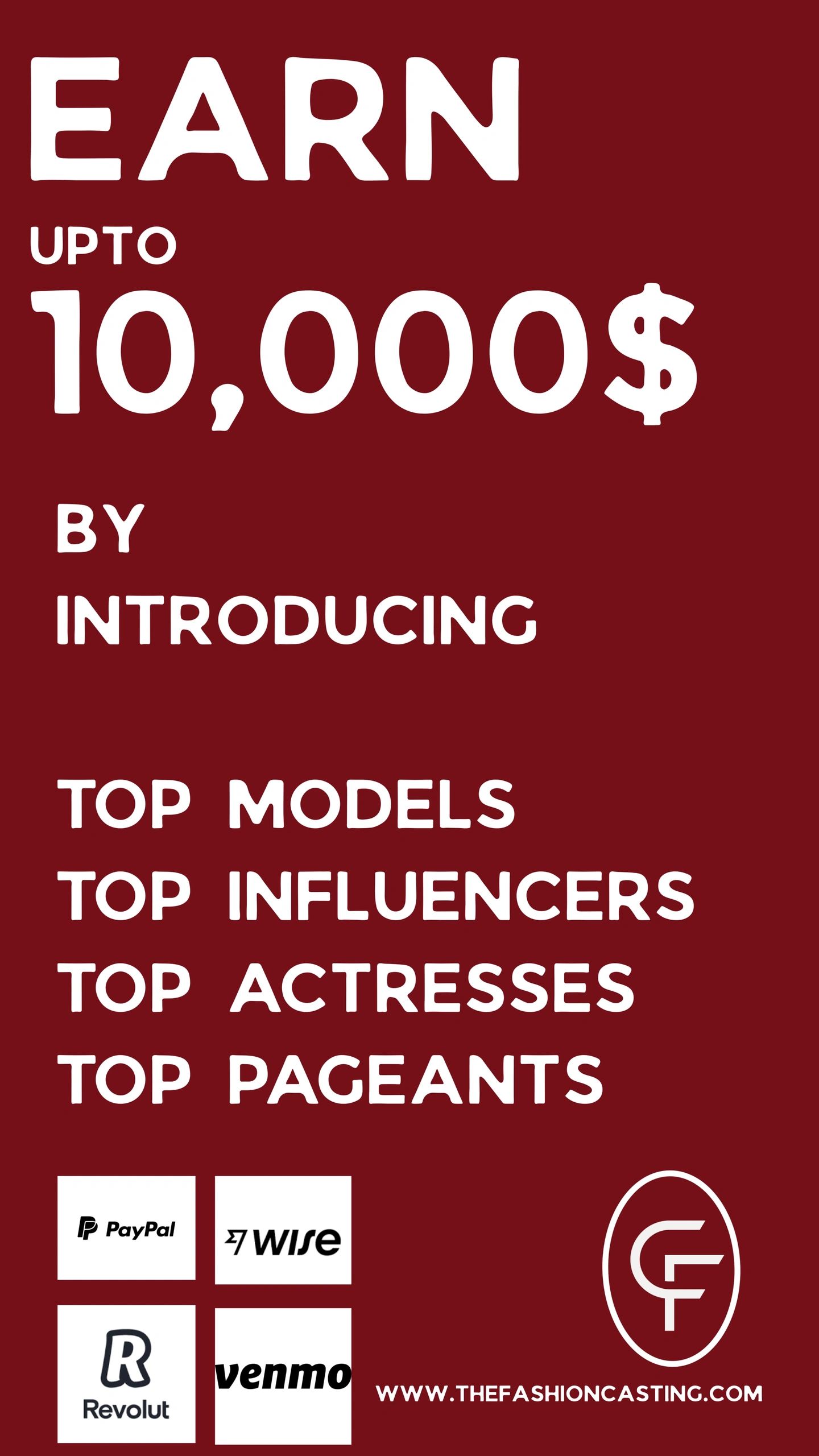 Earn up to $10,000 by introducing top models, influencers, actresses, and pageants.