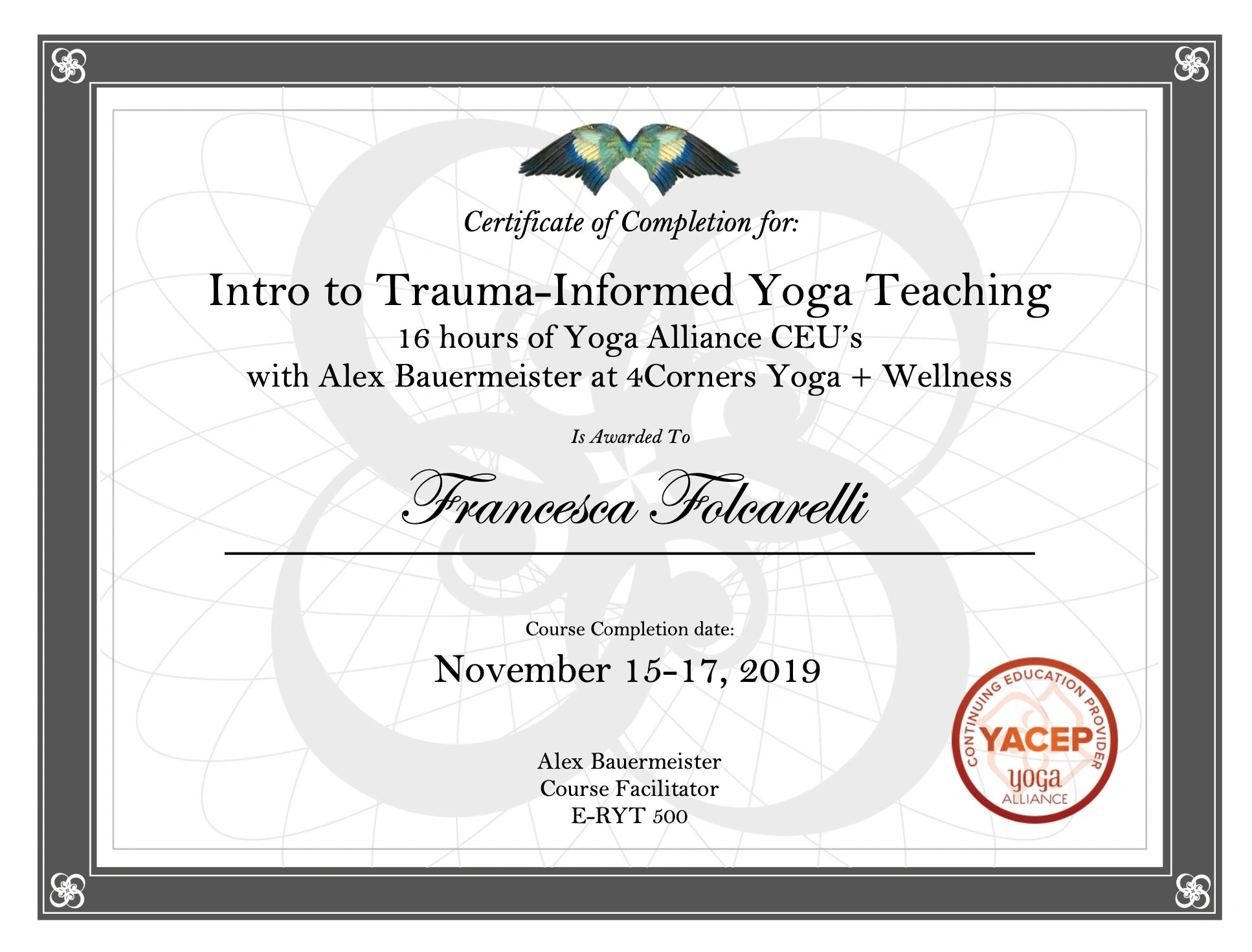 Certificate for Intro to Trauma-Informed Yoga Teaching awarded to Francesca Folcarelli.