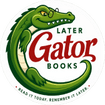Later Gator Books