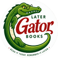 Later Gator Books