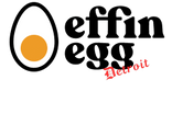 Effin Egg Detroit