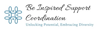 Be Inspired 
Support Coordination

