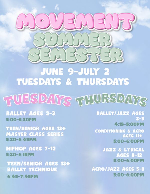 Movement Summer Semester dance classes offered Tuesdays and Thursdays from June 9 to July 2.