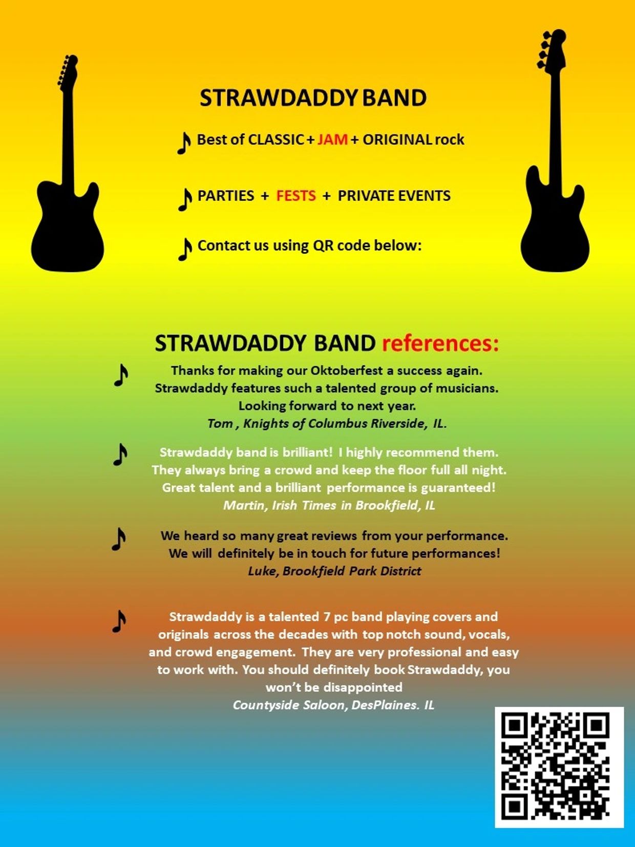 Strawdaddy Band promo showcasing rock music, events, and positive references with a QR code.