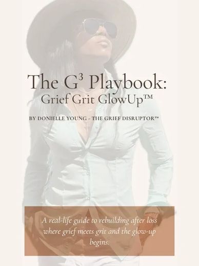 Picture of the Cover of the Digital E Book - The G3 Playbook: Grief Grit GlowUp