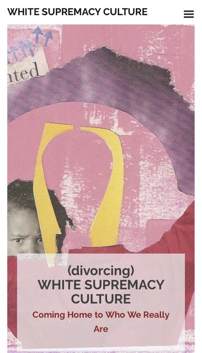 Image about divorcing white supremacy culture.