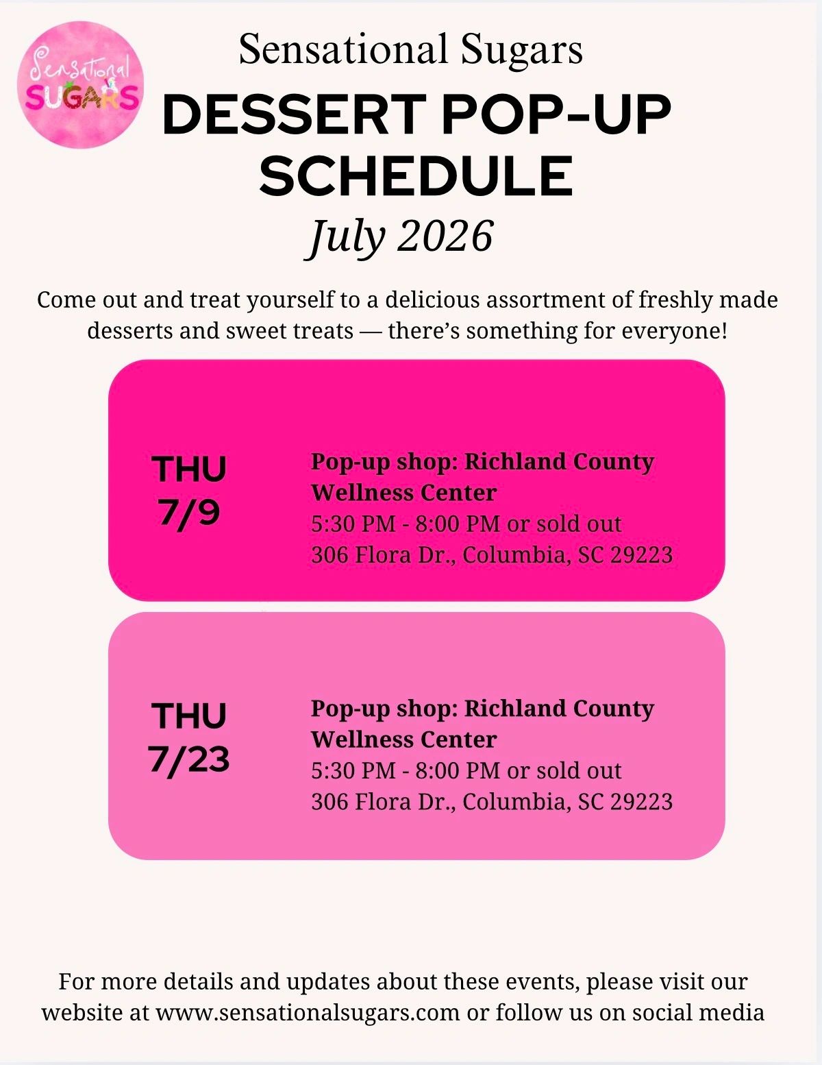 Sensational Sugars dessert pop-up schedule for July 2026 in Columbia, SC.