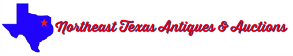 Northeast Texas Antiques & Auctions