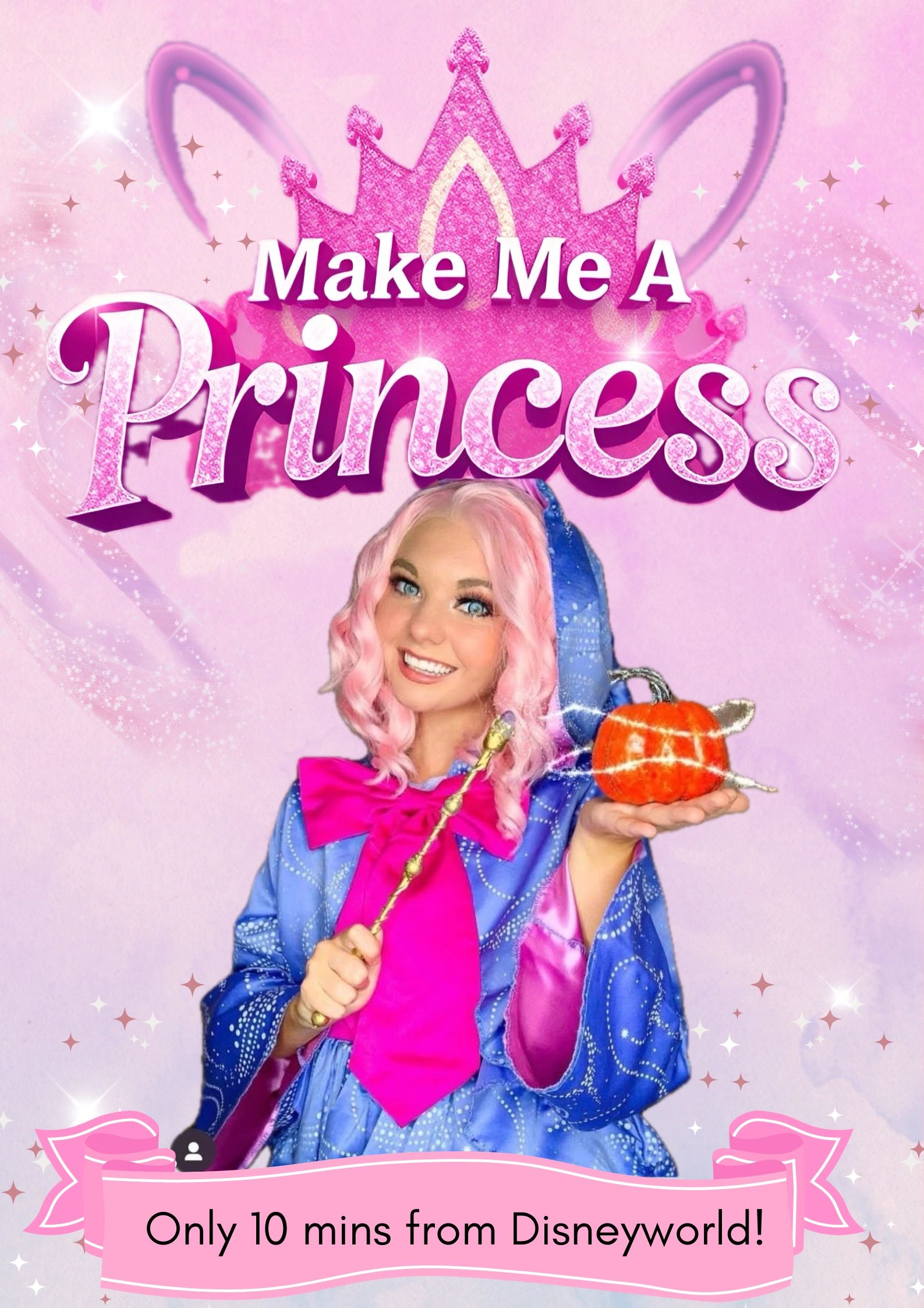 A smiling woman in a princess costume with pink hair and a pumpkin, promoting a princess experience near Disneyworld.