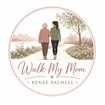 Walk My Mom