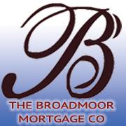 THE BROADMOOR MORTGAGE CO