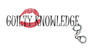 Guilty Knowledge