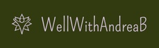 WellWithAndreaB
