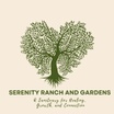 Serenity Ranch and Gardens