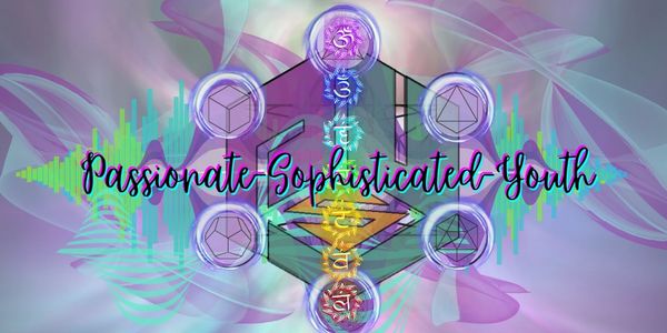 Abstract geometric design with chakras and the phrase 'Passionate-Sophisticated-Youth'.